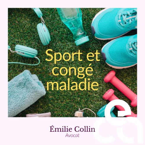 sport et congé maladie